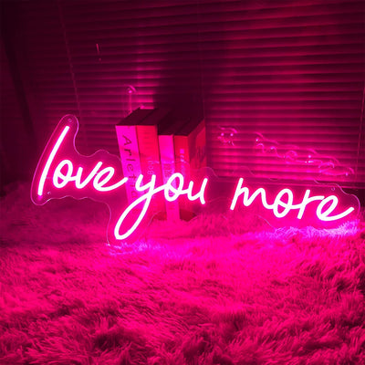 Love You More Neon Sign image 1