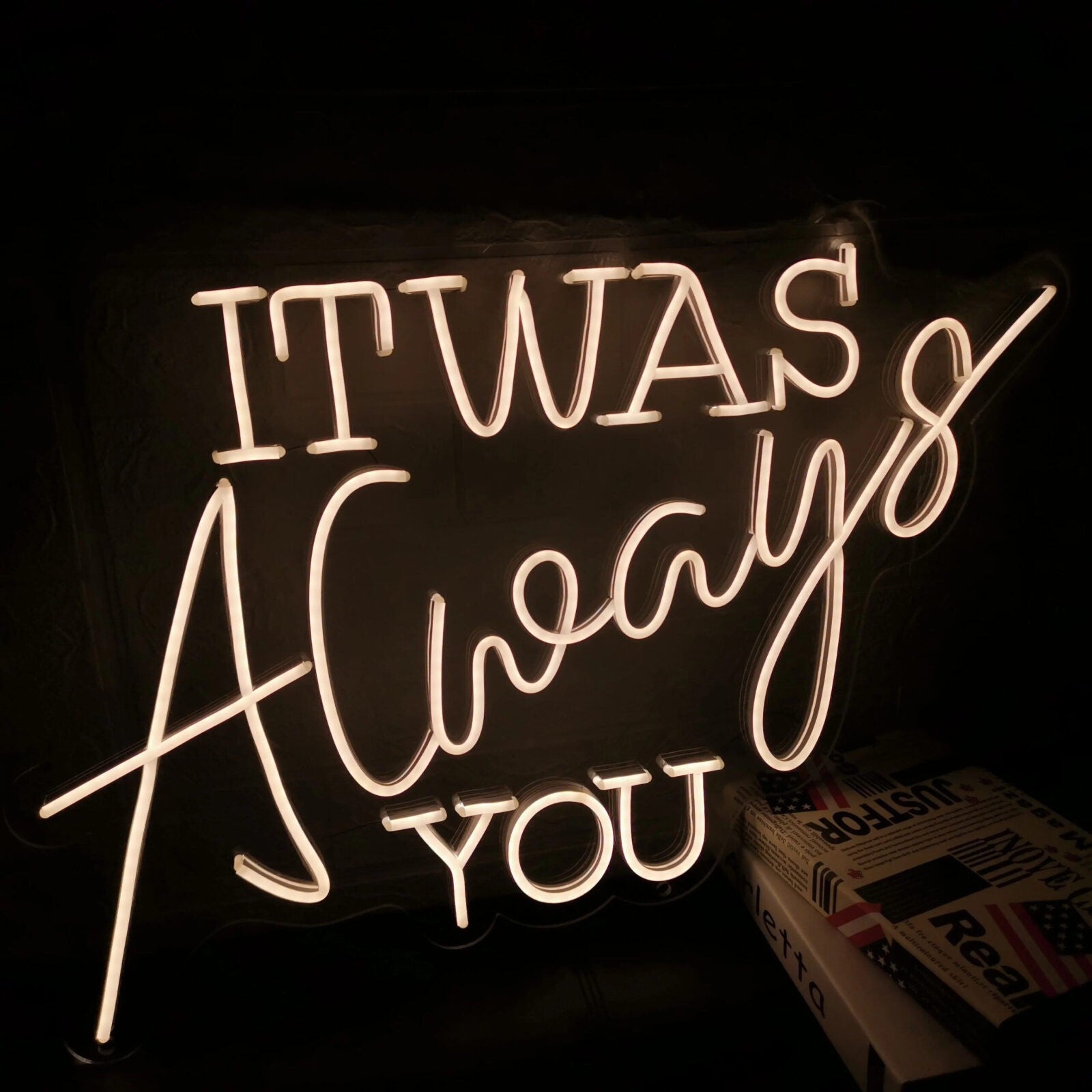 It Was Always You Neon Sign image 3